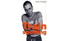 Trainspotting screenplay hodge for sale  UK
