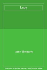 Lupe gene thompson for sale  UK