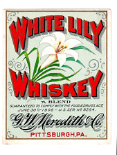 Etiqueta prepro de whisky G. W. Meredith & Co, Pittsburgh, PA WHITE LILLY de 1900 segunda mano  Embacar hacia Argentina