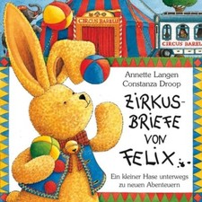 Kinderbuch zirkusbriefe felix gebraucht kaufen  Norderstedt
