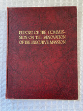 Report of the Commission on the Renovation of the Executive Mansion 1952 1ST HC, usado comprar usado  Enviando para Brazil