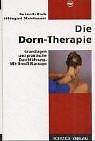 Dorn therapie grundlagen gebraucht kaufen  Berlin