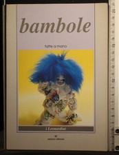 Bambole. fatte mano. usato  Ariccia