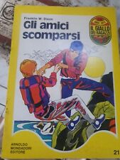 Gli amici scomparsi usato  Due Carrare