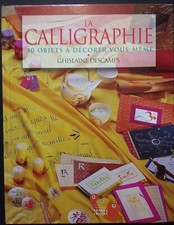 Livre calligraphie ghislaine d'occasion  Grancey-le-Château-Neuvelle