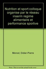 Nutrition sport. regime d'occasion  France