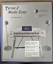 Tyros made easy for sale  HAVANT