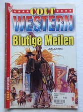 Colt western blutige gebraucht kaufen  Hofkirchen