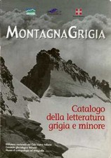 Montagnagrigia catalogo della usato  Trento