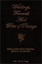 Weddings, Funerals and Rites of Passage: Sample Ceremonies for Celebrants, O... segunda mano  Embacar hacia Mexico