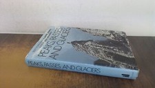 			Peaks, Passes And Glaciers, Unsworth, Walt, Viking, 1981, Hardcov		 na sprzedaż  Wysyłka do Poland