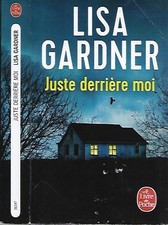 Lisa gardner derriere d'occasion  Saint-Zacharie