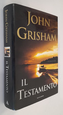 Testamento.john grisham.mondad usato Testamento.john grisham.mondad usato  Asti