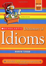 Scholastic dictionary idioms for sale  ROSSENDALE