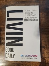 Livingood Daily: Your 21-Day Guide to Experience Real Health - Paperback - GOOD segunda mano  Embacar hacia Mexico