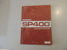 Werkstatthandbuch suzuki sp400 gebraucht kaufen  Fruerlund,-Engelsby, Tastrup