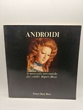 Androidi.le meraviglie meccani usato  Torino