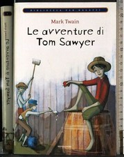 Avventure tom sawyer. usato Avventure tom sawyer. usato  Ariccia