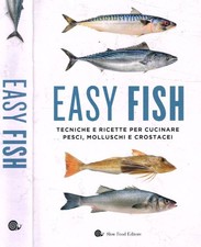 Easy fish. tecniche usato  Italia