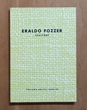 Eraldo fozzer scultore usato  Italia