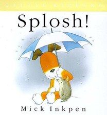 Splosh inkpen mick for sale Splosh inkpen mick for sale  UK