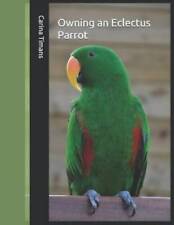 Owning eclectus parrot for sale  Montgomery