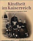 Kindheit kaiserreich buch gebraucht kaufen  Berlin