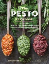 The Pesto Cookbook: 116 Recipes for Creative Herb Combinations and D - VERY GOOD segunda mano  Embacar hacia Mexico
