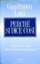 Perchè dice così usato  Italia