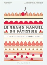 Grand manuel pâtissier d'occasion  France