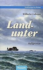 Landunter halligroman schrifte gebraucht kaufen  Berlin