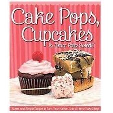 Cake Pops, Cupcakes & Other Petite Sweets: Sweet and Simple Recipes to Turn... comprar usado  Enviando para Brazil
