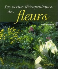 Vertus thérapeutiques fleurs d'occasion  France