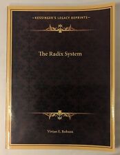 The Radix System by Vivian E. Robson (2010, Trade Paperback) - LIKE NEW! comprar usado  Enviando para Brazil