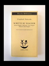 Scritti wagner friedrich usato  Italia