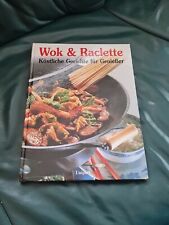 Wok raclette köstliche gebraucht kaufen  Kreischa