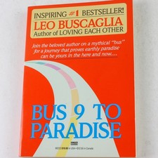 Bus Nine to Paradise by Leo Buscaglia 1987 Paperback - Good Condition, usado comprar usado  Enviando para Brazil