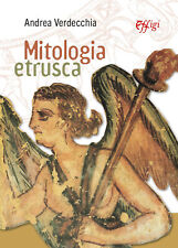 Mitologia etrusca verdecchia usato  Schio