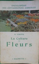 Culture fleurs vercier d'occasion  Paris XIII