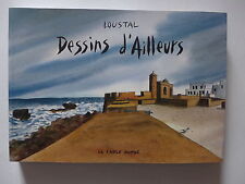 Loustal dessins ailleurs d'occasion  Soultz-Haut-Rhin
