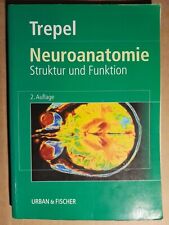 Trepel neuroanatomie struktur gebraucht kaufen  Gemünden