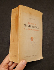 Trattato magia bianca usato  Albano Laziale