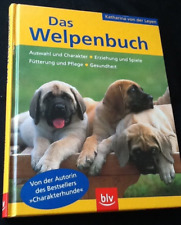 Welpenbuch katharina leyen gebraucht kaufen  Dorshm., Guldental, Windeshm.