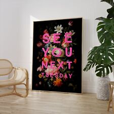 See next tuesday for sale  NORTHAMPTON