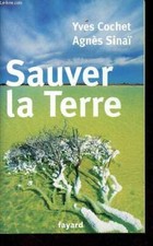 Sauver terre dédicacé d'occasion  Saint-Denis-de-Pile
