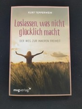 Loslassen glücklich macht gebraucht kaufen  Düsseldorf