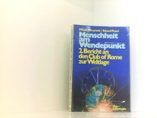 Menschheit wendepunkt bericht gebraucht kaufen  Berlin