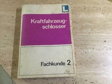 Kraftfahrzeugschlosser fachkun gebraucht kaufen  Mittenwalde