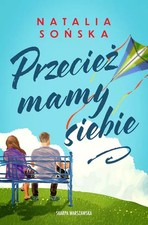 Książka "Przecież mamy siebie" - Natalia Sońska, 2025 na sprzedaż  PL