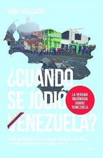 ¿Cuándo Se Jodió Venezuela? by Gallegos, Raúl comprar usado  Enviando para Brazil